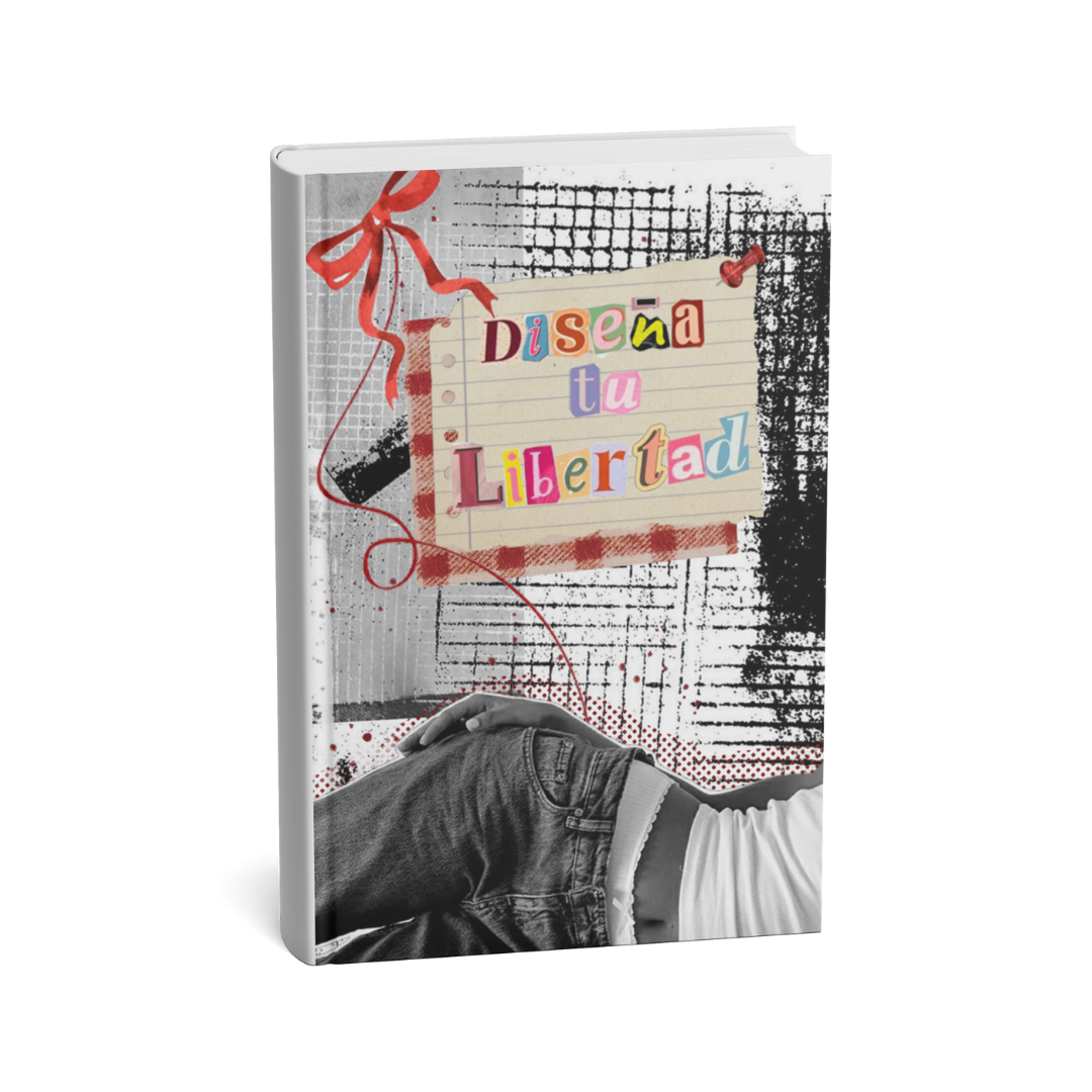 Diseña tu Libertad: Tu Guía para Vivir de Lo Que Amás